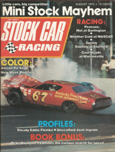 STOCK CAR RACING 1973 AUG - PEARSON, FLEMKE, INGRAM, Deke Houlgate, MASCAR